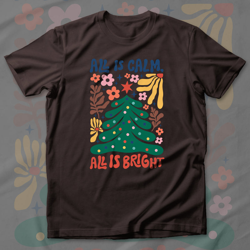 All Is Calm - T-Shirt