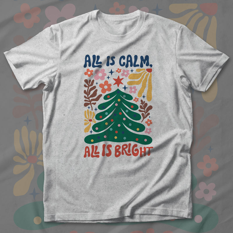 All Is Calm - T-Shirt