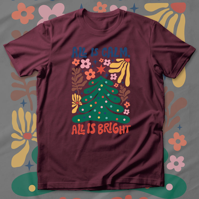 All Is Calm - T-Shirt