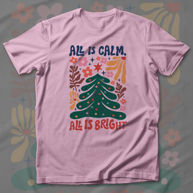 All Is Calm - T-Shirt