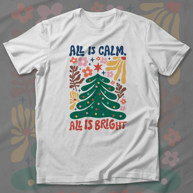 All Is Calm - T-Shirt