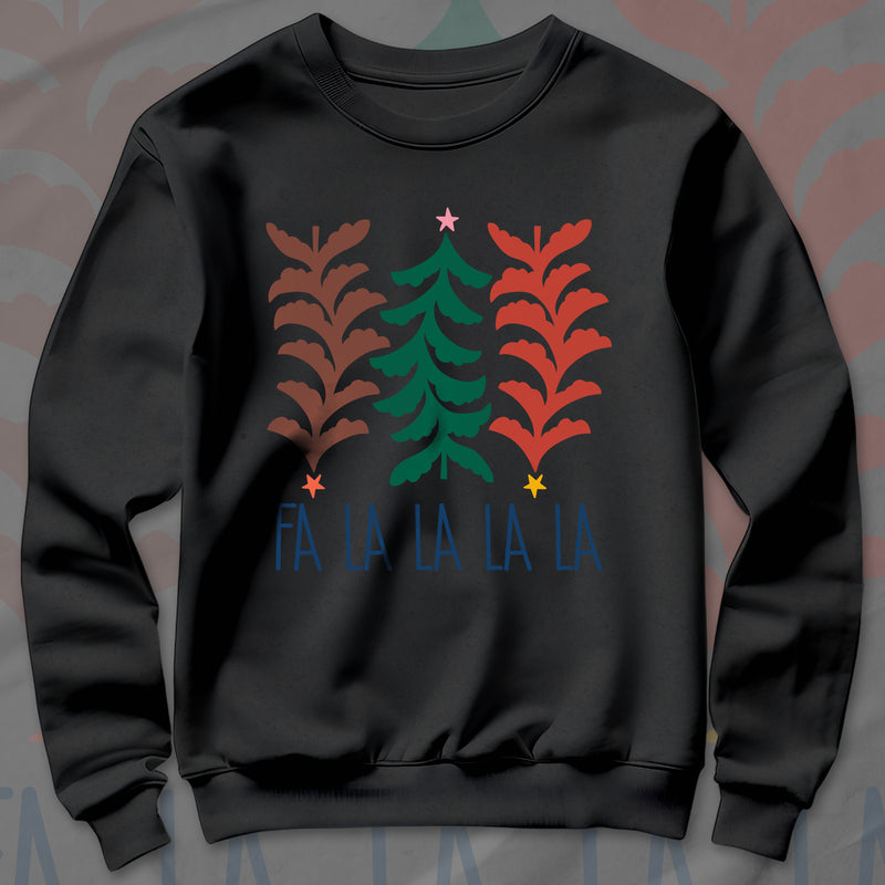 Fa La La - Sweatshirt