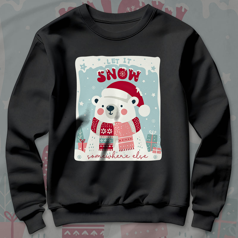 Let It Snow - Sweatshirt