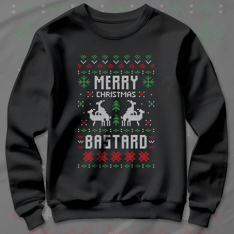 Merry Christmas Bastard - Sweatshirt