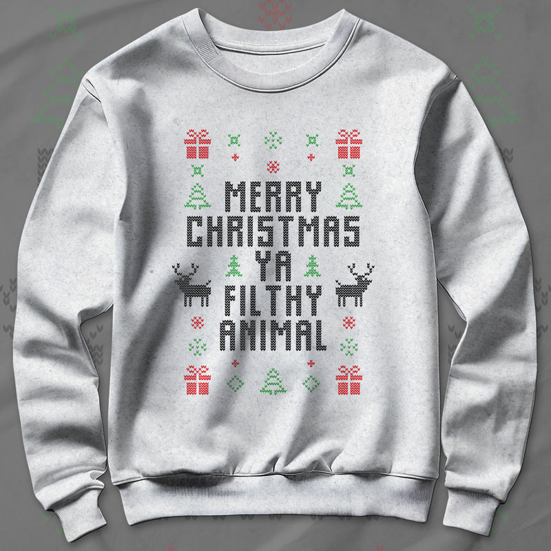 Merry Christmas Ya Filthy Animal - Sweatshirt