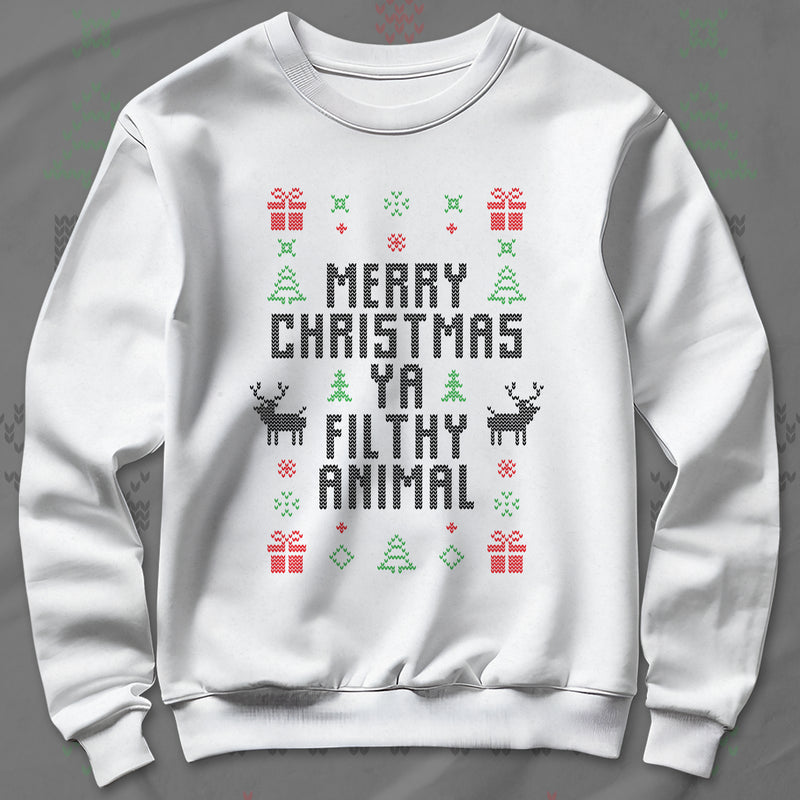 Merry Christmas Ya Filthy Animal - Sweatshirt